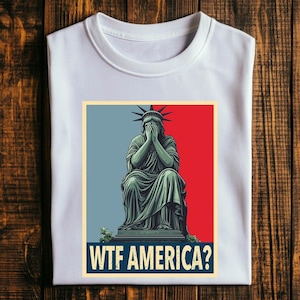 Lady Liberty WTF America PNG, Resist, Protest Digital Download, Political Satire Statue of Liberty Designs, Sad Statue of Liberty PNG