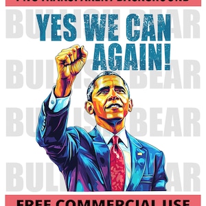 Obama 2028 Yes We Can Again PNG, Barack Obama for President 2028, Obama 48th President of America, Obama PNG Design for Obama Supporters