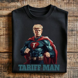 Funny Superhero Trump The Tariff Man PNG, Tariffman Make America Rich Again PNG, Funny Trump Digital Download, President Trump Funny Tariff