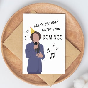 happy birthday direct from Domingo