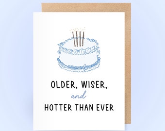 Cute Birthday Card for her / funny gift for friend | trendy birthday gift for her / older wiser and hotter