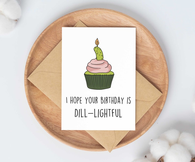 dill pickle birthday card