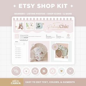 May include: A digital Etsy Shop Kit design in soft pink and beige tones. The design includes banners, listing photos, shop icons, and more. Text on the image reads "ETSY SHOP KIT", "BANNERS + LISTING PHOTOS + SHOP ICONS & MORE", "PrincessChic", and "EASY TO EDIT TEXT, COLORS, & ELEMENTS".