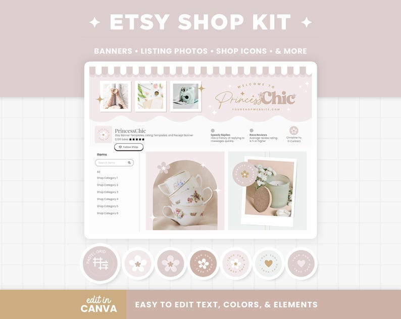 May include: A digital Etsy Shop Kit design in soft pink and beige tones. The design includes banners, listing photos, shop icons, and more. Text on the image reads "ETSY SHOP KIT", "BANNERS + LISTING PHOTOS + SHOP ICONS & MORE", "PrincessChic", and "EASY TO EDIT TEXT, COLORS, & ELEMENTS".