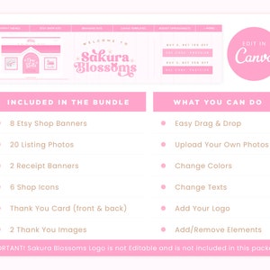 May include: Pink and white graphic design template for an Etsy shop. The template includes 8 Etsy shop banners, 20 listing photos, 2 receipt banners, 6 shop icons, a thank you card, and 2 thank you images. The template is editable in Canva and includes the text "Welcome to Sakura Blossoms".
