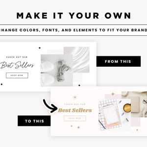 May include: A before and after image showing how to customize a social media graphic. The original graphic is white with black text that says "Check out our Best Sellers Shop Now". The graphic has a photo of white sneakers and a white fabric. The after image is white with gold text that says "Check out our Best Sellers Shop Now". The graphic has a photo of a notebook, a pen, and a cup of coffee.