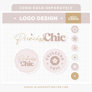 May include: A logo design with the words "Princess Chic" in a script and sans-serif font, with floral details. The design includes several sticker options in pink, beige, and gold. The text "edit in CANVA" is also visible. The image is on a grid background.