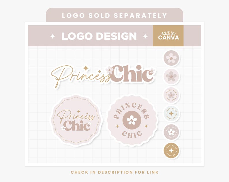 May include: A logo design with the words "Princess Chic" in a script and sans-serif font, with floral details. The design includes several sticker options in pink, beige, and gold. The text "edit in CANVA" is also visible. The image is on a grid background.