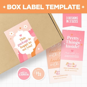 May include: Box label template featuring stickers with the phrases "This package is happy to see you!" and "Pretty Things Inside!" The image also includes the text "3 designs in 3 sizes." The labels are in pink and orange hues.