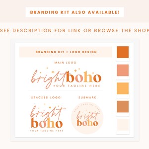 May include: Branding kit for a business called "bright boho" with a logo featuring the text in a handwritten style with a peach and orange colour scheme. The logo is shown in three variations: main logo, stacked logo, and submark. The colour palette includes shades of orange, peach, and yellow.