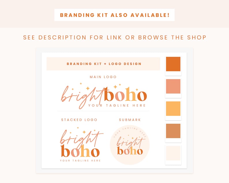 May include: Branding kit for a business called "bright boho" with a logo featuring the text in a handwritten style with a peach and orange colour scheme. The logo is shown in three variations: main logo, stacked logo, and submark. The colour palette includes shades of orange, peach, and yellow.