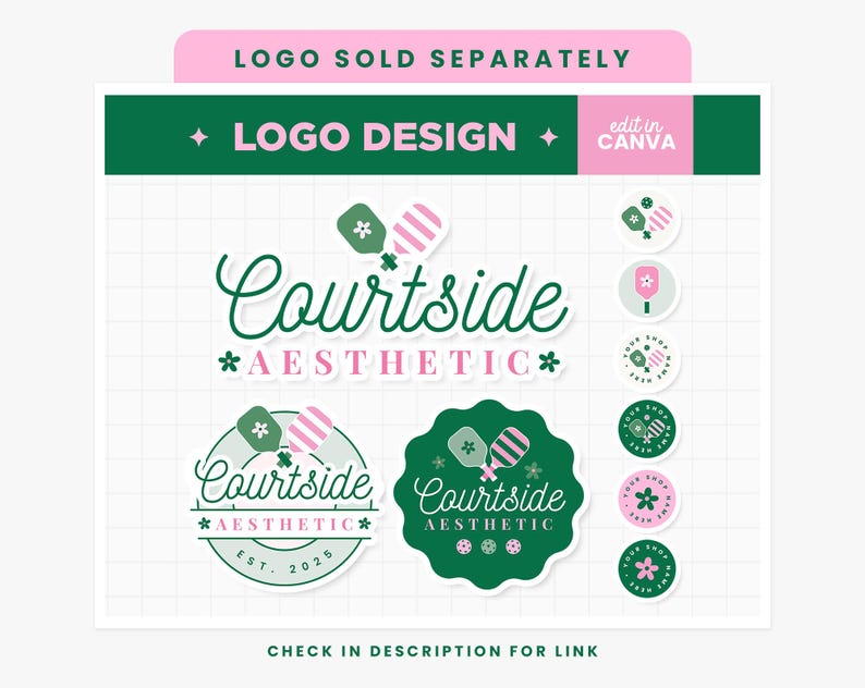 Puede incluir: Un dise&ntilde;o gr&aacute;fico con el texto "Courtside Aesthetic" en escritura cursiva, acompa&ntilde;ado de ilustraciones de raquetas y flores. El dise&ntilde;o incluye varias opciones de logotipo, con el texto "Logo Design" y "Edit in Canva".