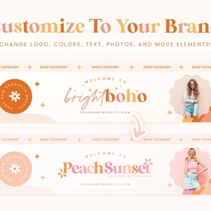 May include: Two banner designs in a peach and orange colour scheme. The top banner reads "Welcome to brightboho YOURSHOPWEBSITE.COM". The bottom banner reads "Welcome to Peach Sunset YOUR TAGLINE GOES HERE YOURSHOPWEBSITE.COM". Both banners feature a flower logo, a star, and a photograph of a woman.