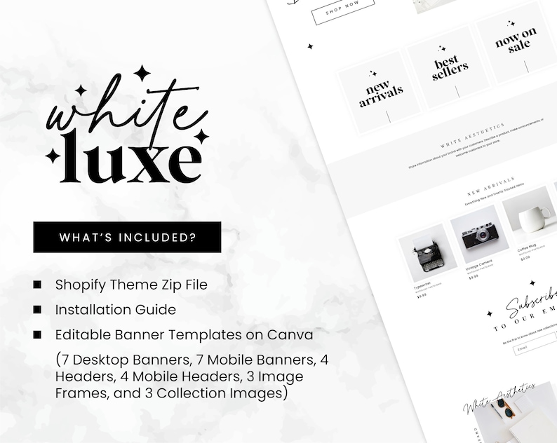 May include: A white and black graphic design with the text "white luxe" and a list of what is included in the Shopify theme zip file. The list includes a Shopify theme zip file, installation guide, and editable banner templates on Canva. The image also shows a mock-up of a website with a white background and black text.