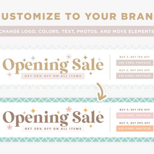 May include: A graphic advertising an "Opening Sale" with the text "CUSTOMIZE TO YOUR BRAND". The image shows details about discounts and promotional codes, with a light color palette and decorative font.