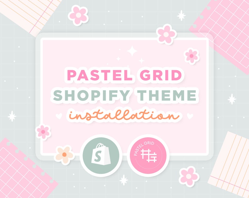 K&ouml;nnte beinhalten: Eine rosa und wei&szlig;e Grafik mit dem Text "Pastel Grid Shopify Theme installation" in einer pastellrosa und gr&uuml;nen Schriftart. Die Grafik zeigt einen rosa Rasterhintergrund mit wei&szlig;en Sternen und rosa Blumen. Es gibt zwei Symbole, eines mit einer Einkaufstasche und dem Buchstaben "S" und das andere mit dem Text "Pastel Grid" in einem rosa Kreis.