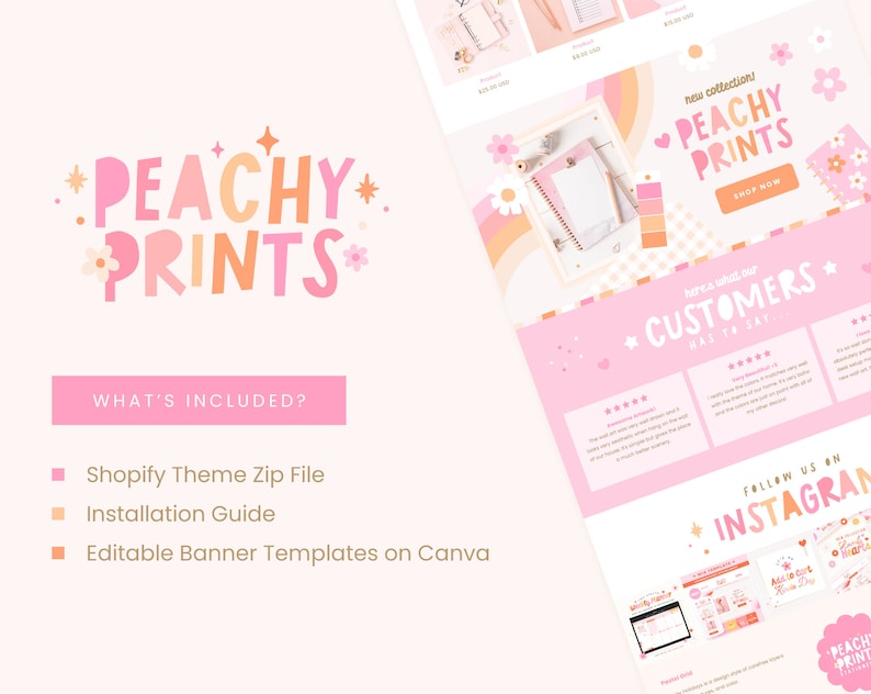 Puede incluir: Tema de Shopify Peachy Prints con un esquema de color rosa y melocot&oacute;n. El tema presenta un banner con un dise&ntilde;o de melocot&oacute;n y flores, un bot&oacute;n de comprar ahora y una secci&oacute;n para testimonios de clientes. El texto "What's Included?" se muestra con una lista de caracter&iacute;sticas: archivo zip del tema de Shopify, gu&iacute;a de instalaci&oacute;n y plantillas de banner editables en Canva.