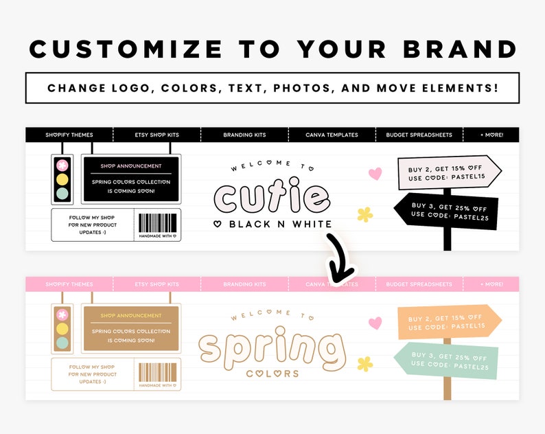 Puede incluir: Una plantilla de banner de tienda Etsy personalizable con dos dise&ntilde;os diferentes. El primer dise&ntilde;o presenta el texto "Bienvenido a cutie BLACK N WHITE" con un coraz&oacute;n y una flor. El segundo dise&ntilde;o presenta el texto "Bienvenido a la primavera COLORS" con un coraz&oacute;n y una flor. Ambos dise&ntilde;os incluyen un sem&aacute;foro, un anuncio de tienda y dos se&ntilde;ales direccionales con ofertas de descuento.