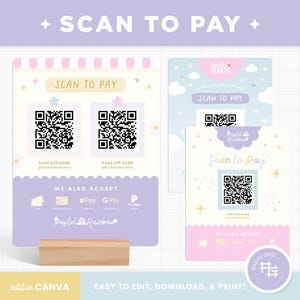 May include: Two pastel pink and purple printable signs with the text "SCAN TO PAY" and a QR code. The signs also include the text "CASH APP NAME", "WE ALSO ACCEPT", "Pay", "G Pay", and "Pastel Rainbow".