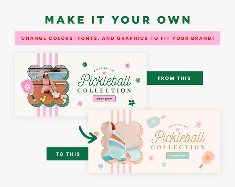 Puede incluir: Gr&aacute;fico promocional para una colecci&oacute;n de pickleball. El dise&ntilde;o presenta el texto &laquo;MAKE IT YOUR OWN&raquo; y &laquo;CHANGE COLORS, FONTS, AND GRAPHICS TO FIT YOUR BRAND!&raquo;. Muestra un dise&ntilde;o de antes y despu&eacute;s, destacando las opciones de personalizaci&oacute;n.
