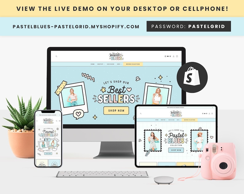 May include: A digital marketing display featuring a desktop computer, tablet, and smartphone, each showcasing a website with a pastel blue theme. The text on the screen reads "Best Sellers" and "Newest Arrivals". A pink instant camera and a potted succulent are also present.
