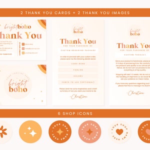 May include: Two thank you cards with a bright boho theme. The cards feature a peach and orange colour scheme with a star and flower design. The text on the cards reads "Thank You" and includes contact information. The cards are accompanied by two thank you images with the same design and colour scheme. The images feature the text "Thank You" and a logo with the text "bright boho". The images are accompanied by six shop icons with a star, flower, and heart design.