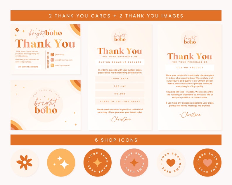 May include: Two thank you cards with a bright boho theme. The cards feature a peach and orange colour scheme with a star and flower design. The text on the cards reads "Thank You" and includes contact information. The cards are accompanied by two thank you images with the same design and colour scheme. The images feature the text "Thank You" and a logo with the text "bright boho". The images are accompanied by six shop icons with a star, flower, and heart design.