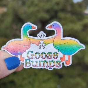 Goose Bumps Glittery Sticker: Rainbow Goose Pun Artwork