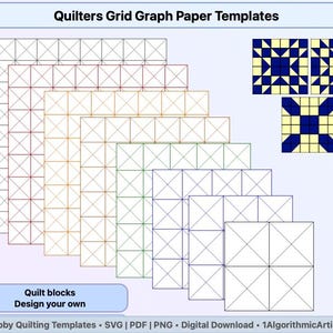 May include: Digital graphic showing quilt grid graph paper templates in various colours. The image includes the text "Quilters Grid Graph Paper Templates" and "Quilt blocks Design your own". Additional quilt block designs are shown.