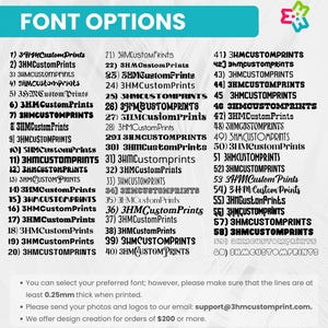 May include: A teal graphic with the words "FONT OPTIONS" at the top. Below are 60 font options labeled with numbers and the text "3HMCustomPrints". Additional text provides details about font selection and contact information.