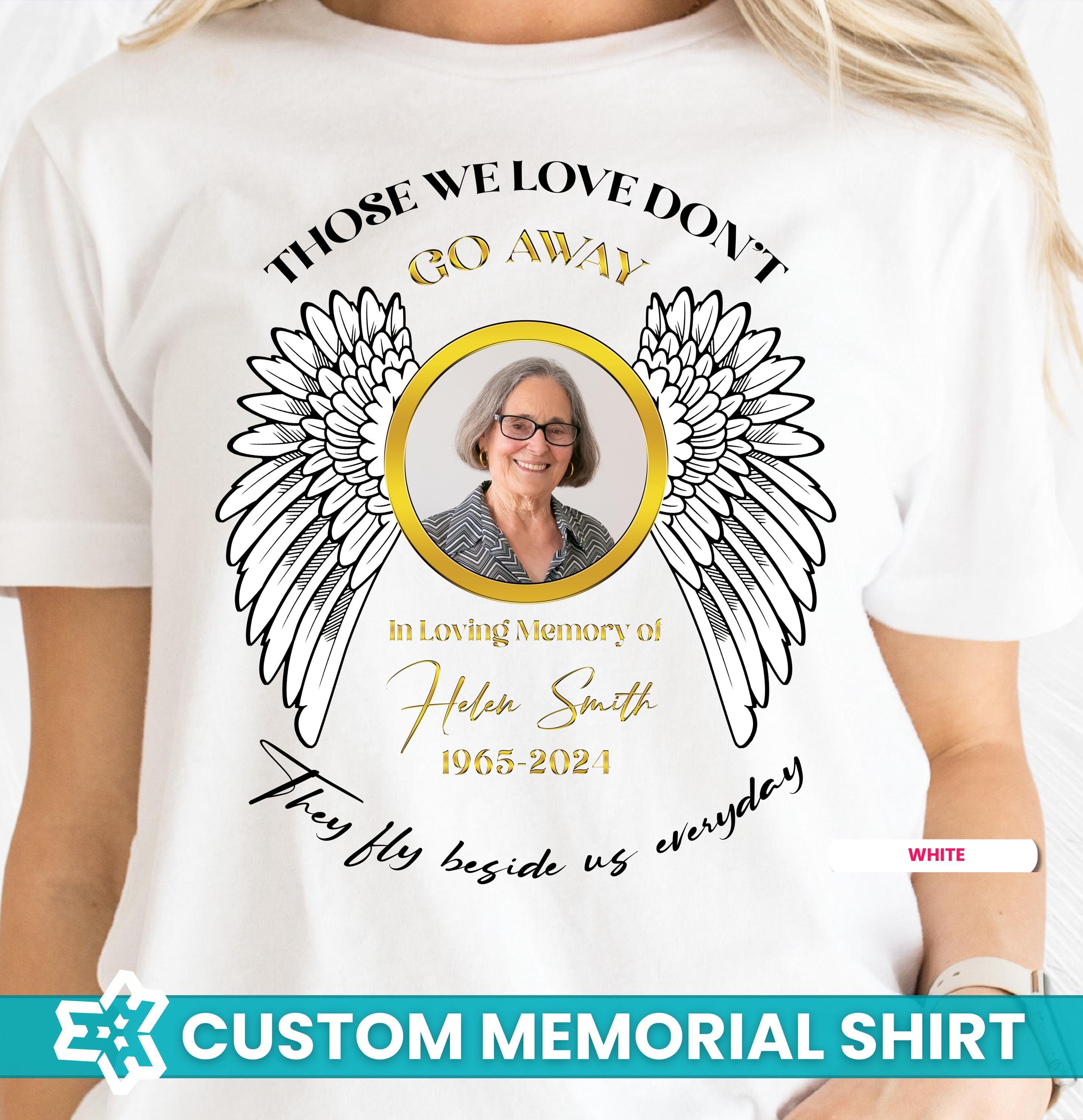 Custom in Loving Memory Shirt Personalized Memorial Family Funeral