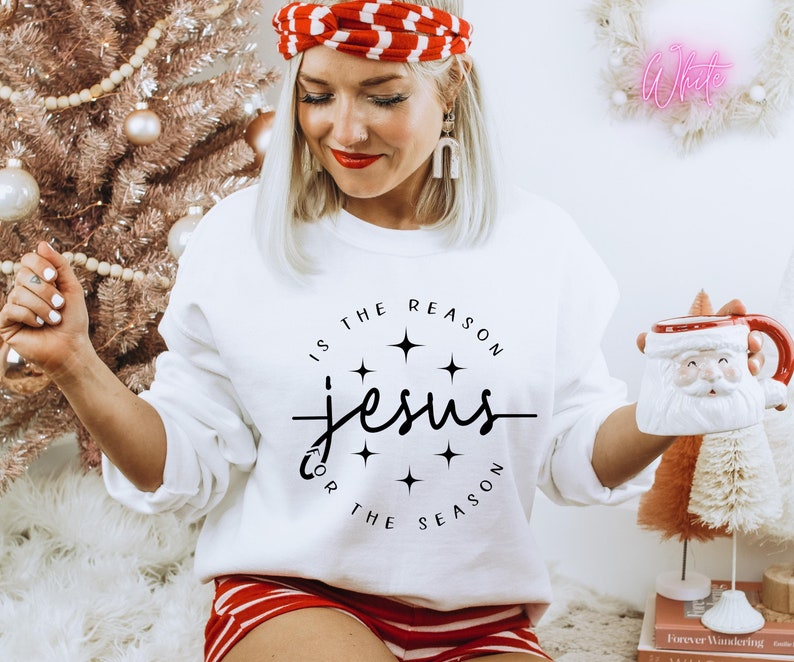 Jesus is the Reason for the Season Sweatshirt Holiday - Etsy