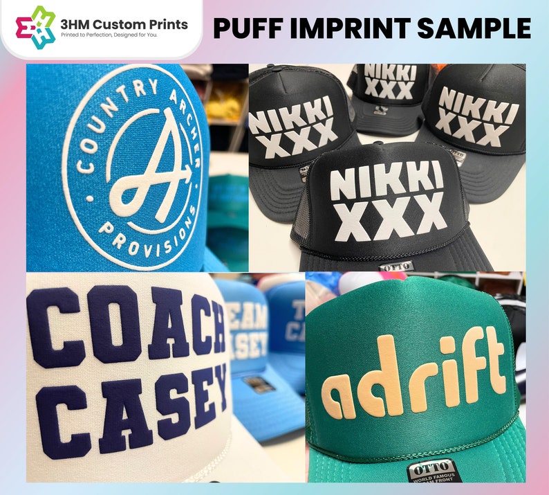Op de afbeelding: Een collage van trucker caps met diverse puff-print ontwerpen. De petten tonen teksten zoals Country Archer Provisions, NIKKI XXX, COACH CASEY en adrift in verschillende kleuren en lettertypes. Het merk 3HM Custom Prints is zichtbaar.