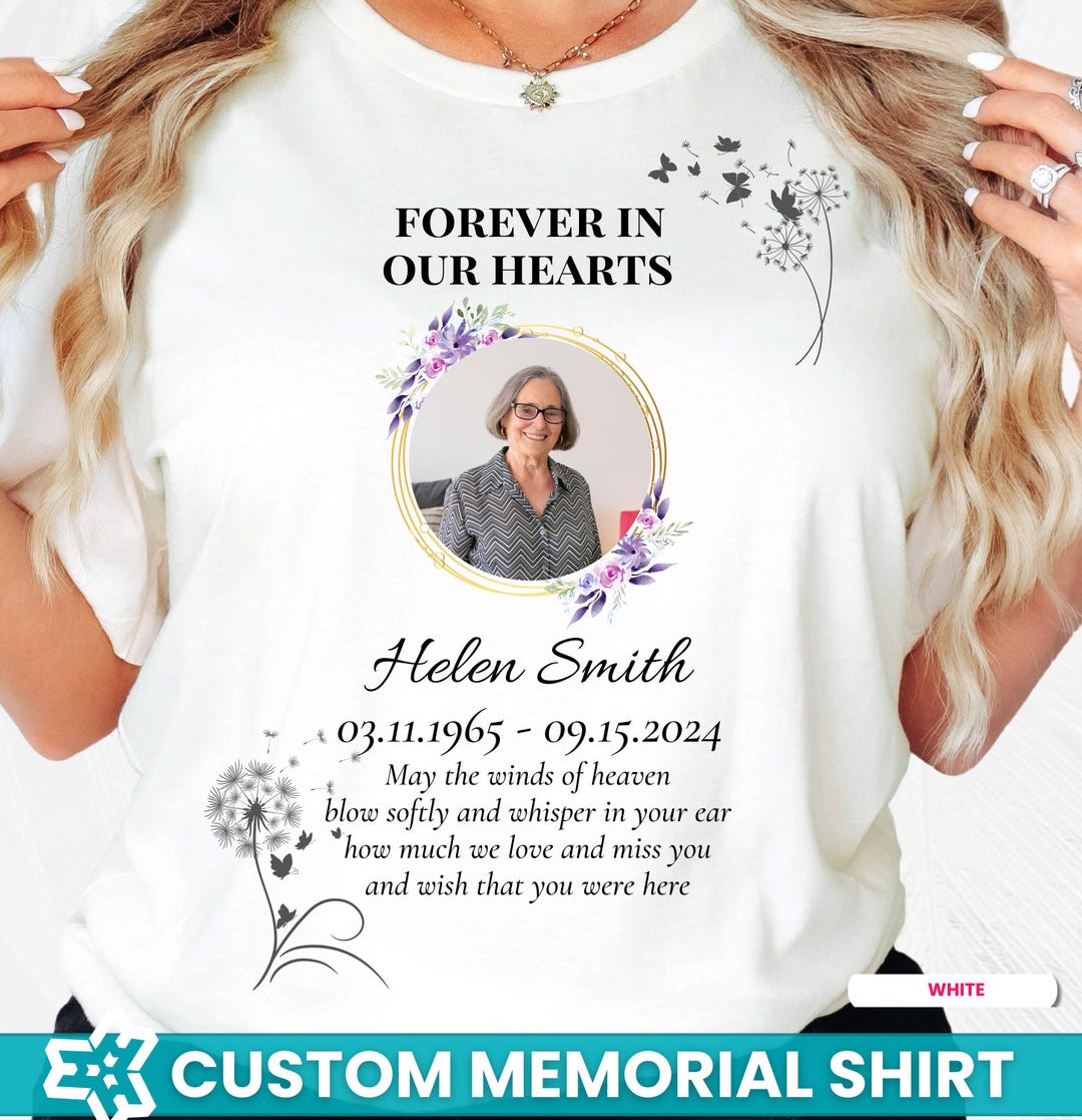 Custom Photo Memorial T-shirt in Loving Memory Funeral Family
