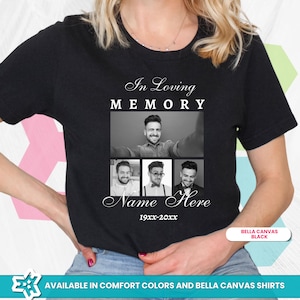 Custom Photo Memorial T-Shirt: In Loving Memory Funeral Tribute