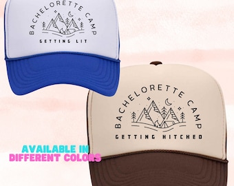 Camp Bachelorette Hats, Custom Bride Babe Trucker Hats, Getting Hitched Getting Lit Camp Bachelorette Party Hats, Camping Cabin Bachelorette