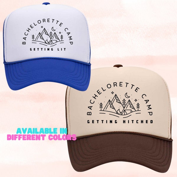 Camp Bachelorette Hats, Custom Bride Babe Trucker Hats, Getting Hitched Getting Lit Camp Bachelorette Party Hats, Camping Cabin Bachelorette
