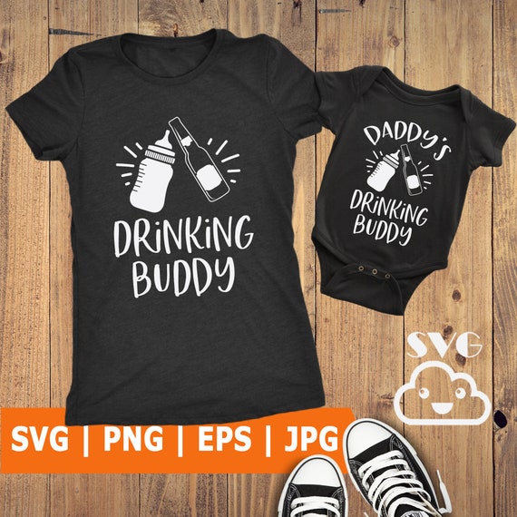 Download Drinking Buddy Svg Daddy Son Svg Matching Shirts Svg New Etsy