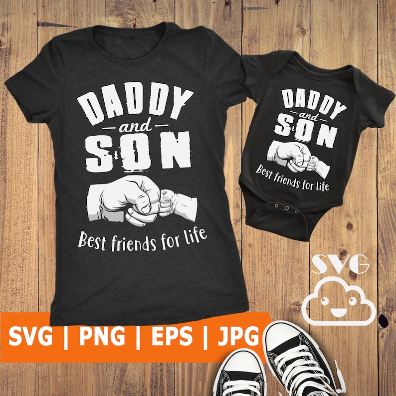 Download Daddy Son Svg Best Buddies svg Matching Shirts Svg New Dad ...