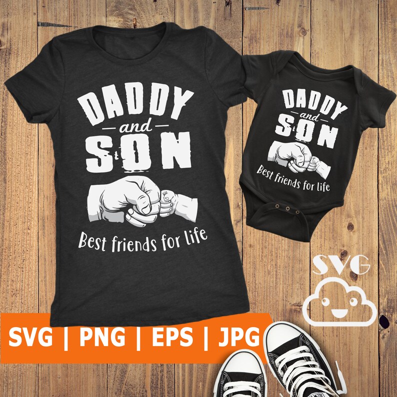 Download Daddy Son Svg Best Buddies svg Matching Shirts Svg New Dad ...