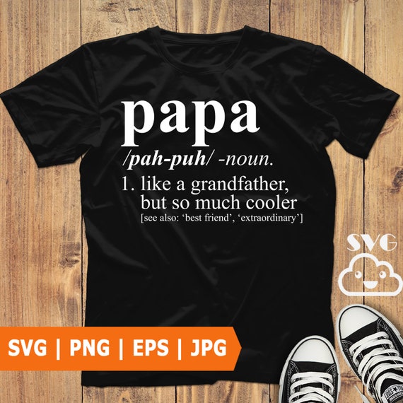 Free Free Papa Definition Svg 163 SVG PNG EPS DXF File