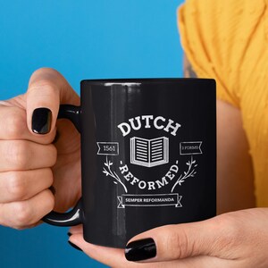 Dutch Reformed (11/15oz Black & White Mug)