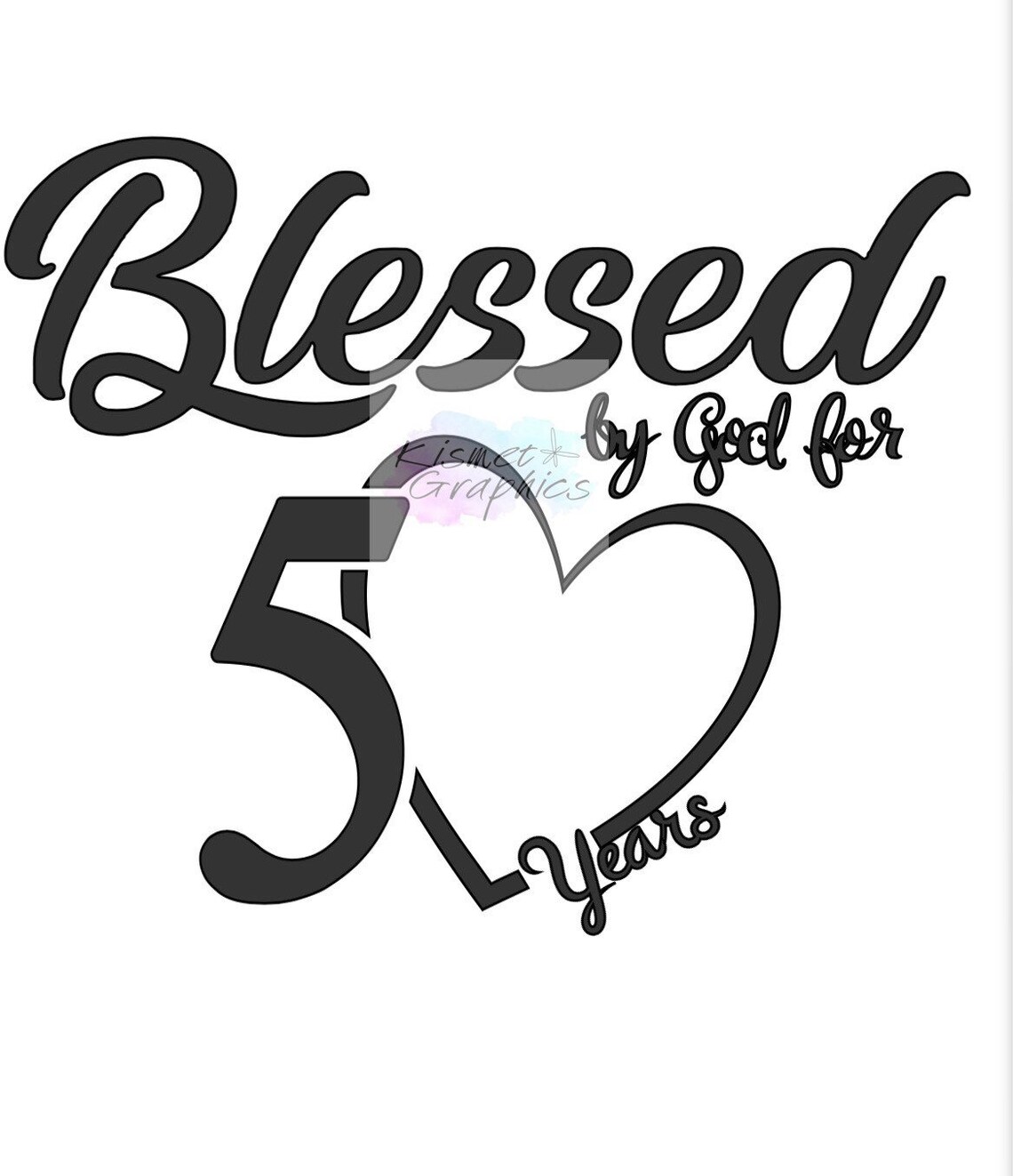 Bless By God For 50 Years Silhouette Cricut SVG Clipart ...