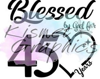 Digitale Datei "Von Gott seit 45 Jahren gesegnet"