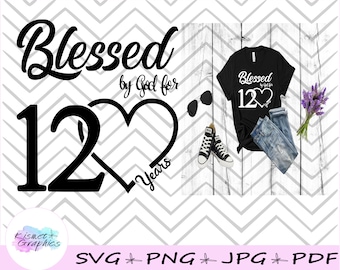 Digitale Datei "Von Gott gesegnet für 12 Jahre"