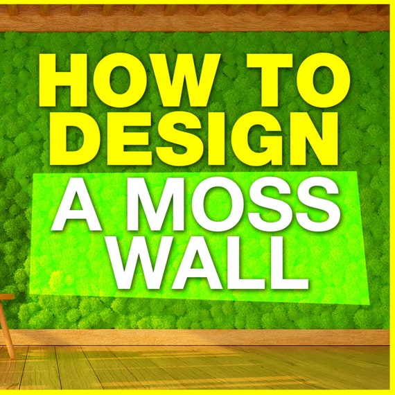 Learn How to Design Moss Wall Art Tutorial Video Moss Wall - Etsy UK