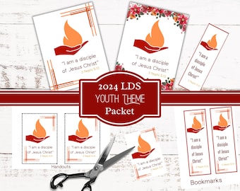 2024 LDS Youth Theme - I am a Disciple of Christ - Packet Printable - Posters, Handouts, Bookmarks, and Decals