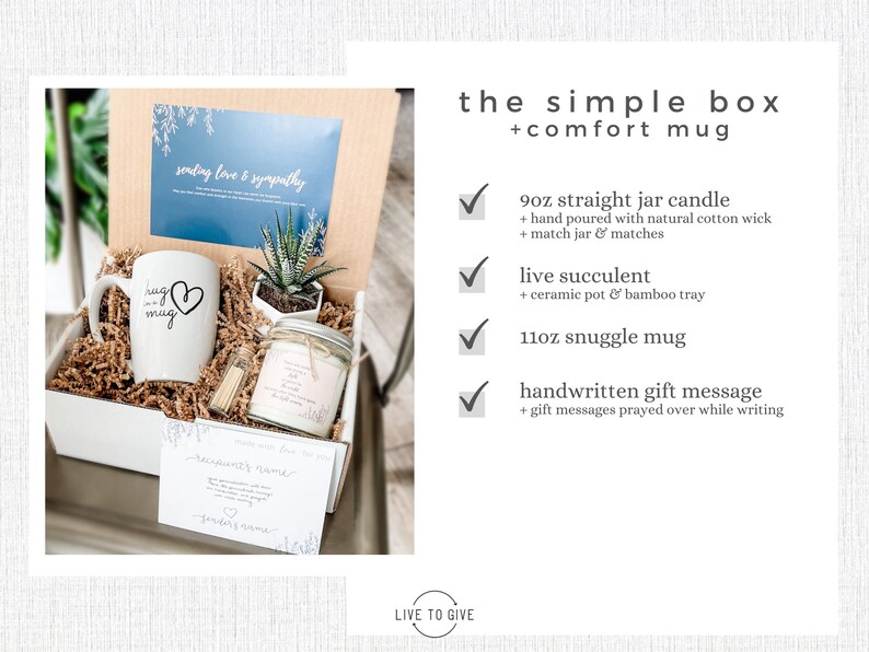 K&ouml;nnte beinhalten: Eine wei&szlig;e Geschenkbox gef&uuml;llt mit einer wei&szlig;en Tasse mit der Aufschrift "hug me mug", einer kleinen Sukkulente im Topf, einer 9 oz Kerze im Glas und einer handgeschriebenen Karte. Die Box steht auf einer wei&szlig;en Oberfl&auml;che mit wei&szlig;em Hintergrund. Der Text "sending love & sympathy" steht auf einer blauen Karte in der Box. Der Text "the simple box + comfort mug" steht auf wei&szlig;em Hintergrund mit einem schwarzen H&auml;kchen neben jedem Artikel in der Box. Der Text "LIVE TO GIVE" steht am unteren Rand des Bildes.