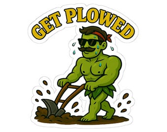 Get Plowed Green Muscle Guy Sticker | Kiss-Cut Gardening Humor | Plant Lover Sticker