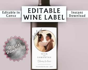 May include: Editable wine bottle label template with a photo of a couple in a circle with a floral design. The text reads "Sean and Samantha Cheers to love Sauvignon Blanc | 2024".